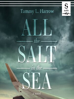 cover image of All the Salt in the Sea